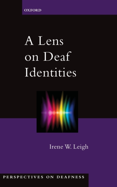 A Lens on Deaf Identities, Hardback Book
