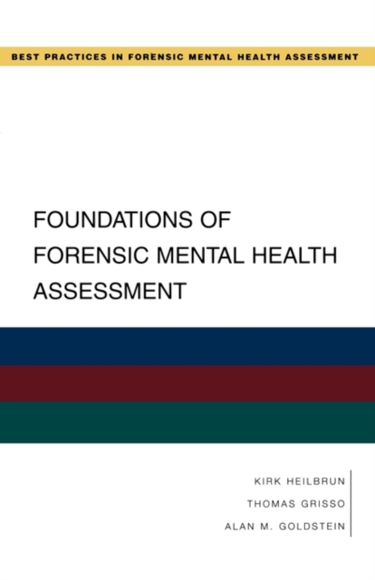 Foundations of Forensic Mental Health Assessment, Paperback / softback Book