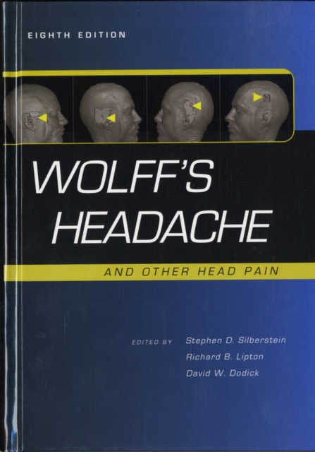 Wolff's Headache and Other Head Pain, Hardback Book
