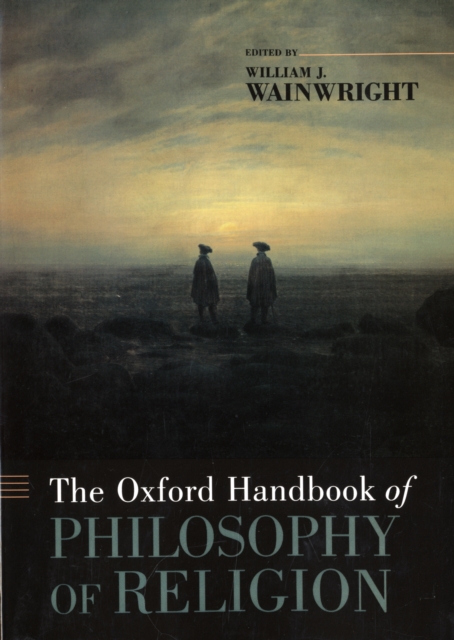 The Oxford Handbook of Philosophy of Religion, Paperback / softback Book
