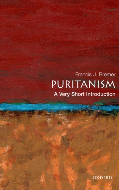 Puritanism: A Very Short Introduction, Paperback / softback Book
