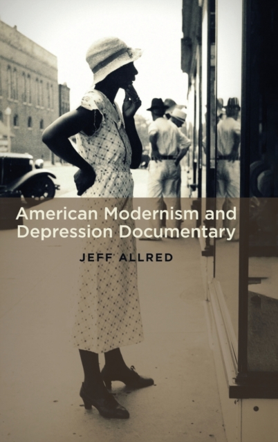 American Modernism and Depression Documentary, Hardback Book