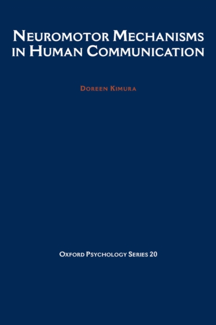 Neuromotor Mechanisms in Human Communication, PDF eBook
