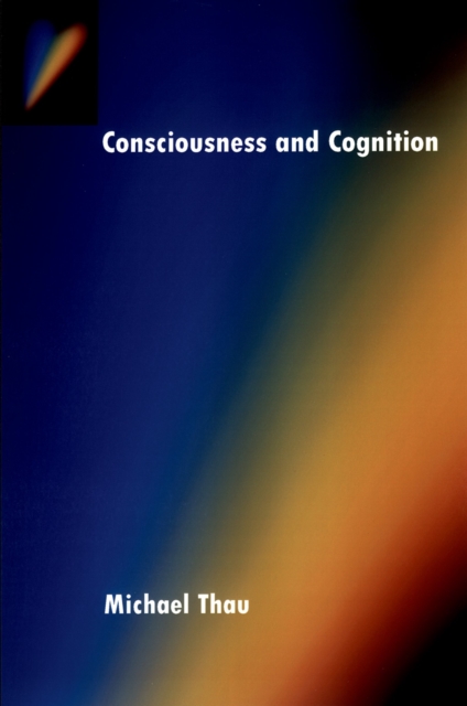 Consciousness and Cognition, PDF eBook