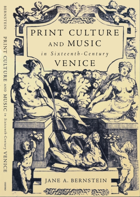 Print Culture and Music in Sixteenth-Century Venice, PDF eBook