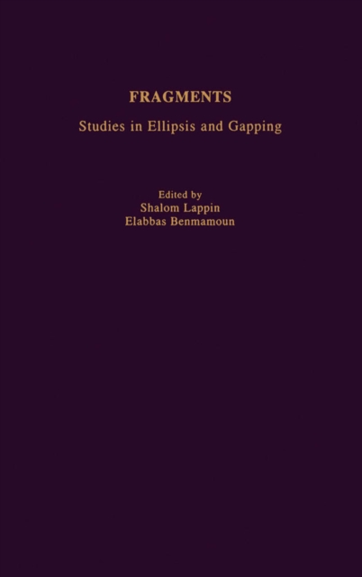 Fragments : Studies in Ellipsis and Gapping, PDF eBook