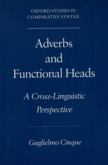 Adverbs and Functional Heads : A Cross-Linguistic Perspective, PDF eBook