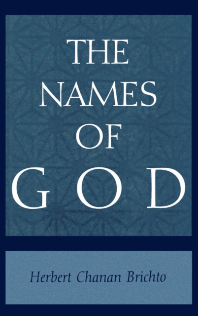 The Names of God : Poetic Readings in Biblical Beginnings, PDF eBook