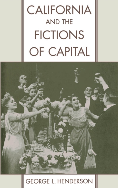 California and the Fictions of Capital, PDF eBook