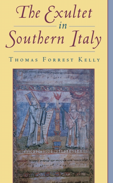 The Exultet in Southern Italy, PDF eBook