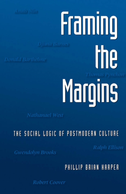 Framing the Margins : The Social Logic of Postmodern Culture, PDF eBook