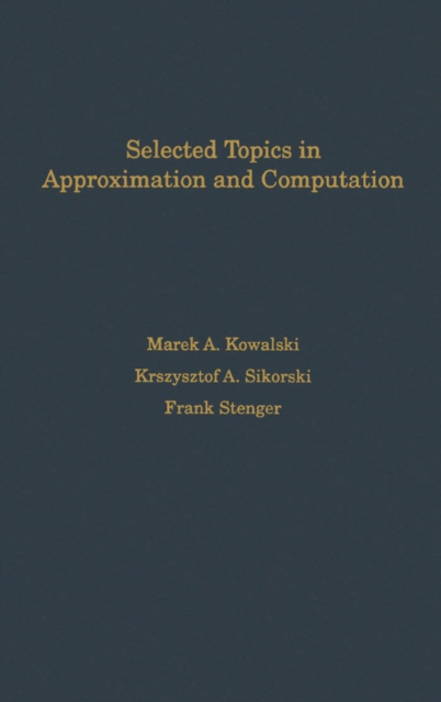 Selected Topics in Approximation and Computation, PDF eBook