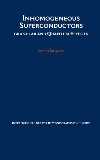 Inhomogeneous Superconductors : Granular and Quantum Effects, PDF eBook