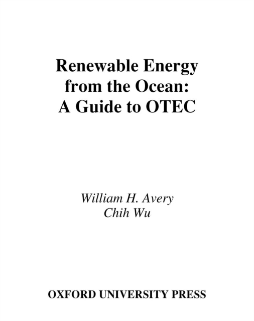 Renewable Energy From the Ocean : A Guide to OTEC, PDF eBook
