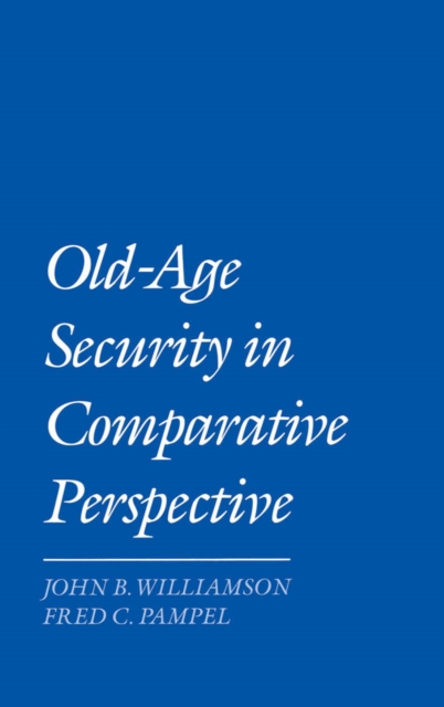 Old-Age Security in Comparative Perspective, PDF eBook