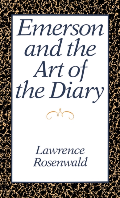 Emerson and the Art of the Diary, PDF eBook