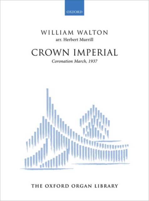 Crown Imperial : Coronation March, 1937, Sheet music Book