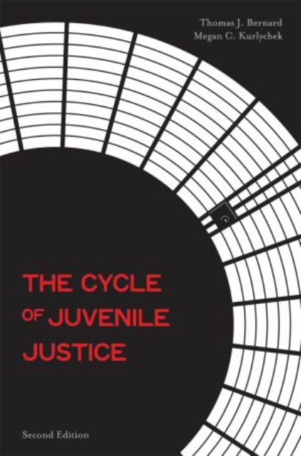 The Cycle of Juvenile Justice, Paperback / softback Book