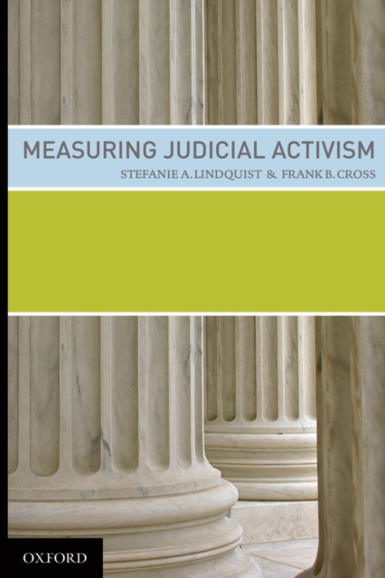 Measuring Judicial Activism, Hardback Book