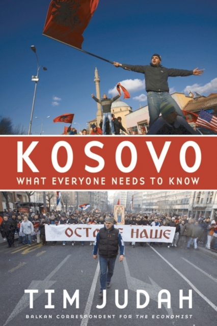 Kosovo : What Everyone Needs to Know®, Paperback / softback Book