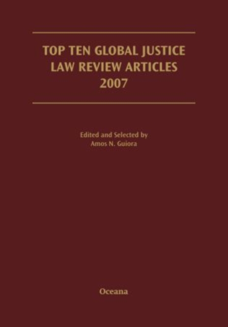 Top Ten Global Justice Law Review Articles 2007, Digital product license key Book