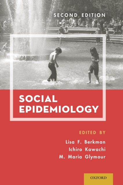 Social Epidemiology, Hardback Book
