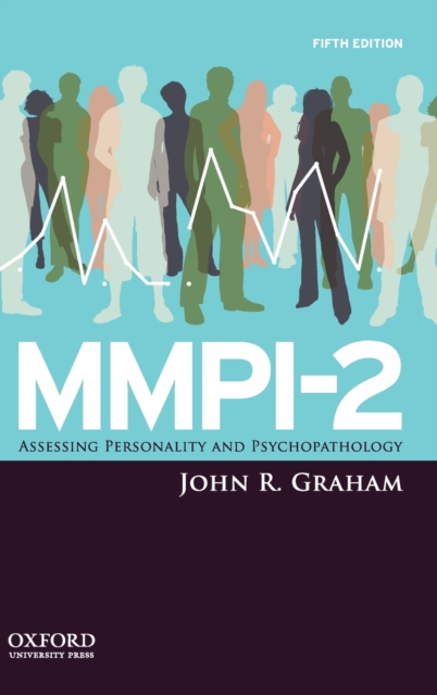 MMPI-2 : Assessing Personality and Psychopathology, Hardback Book