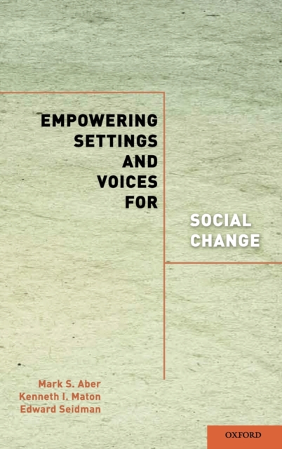 Empowering Settings and Voices for Social Change, Hardback Book