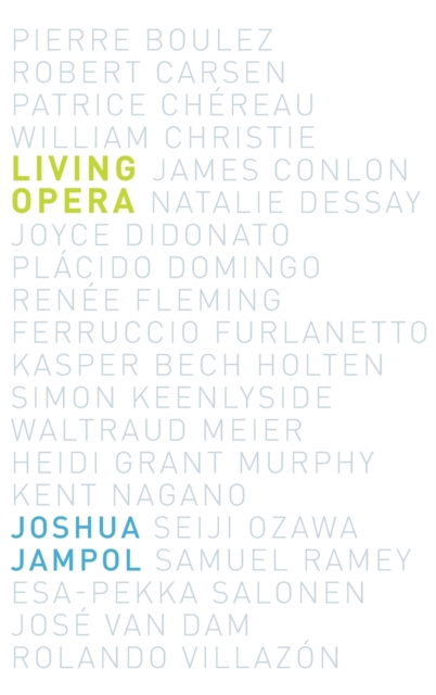 Living Opera, Hardback Book