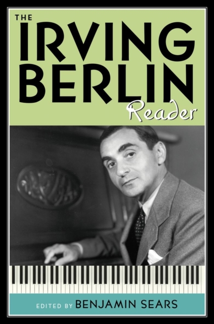 The Irving Berlin Reader, Hardback Book