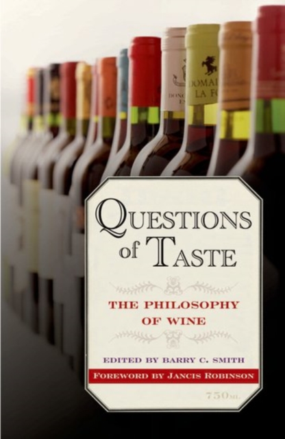 Questions of Taste : The Philosophy of Wine, Paperback / softback Book