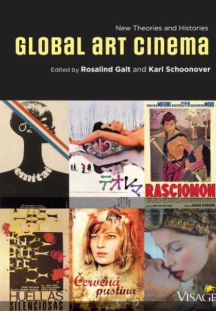 Global Art Cinema : New Theories and Histories, Paperback / softback Book