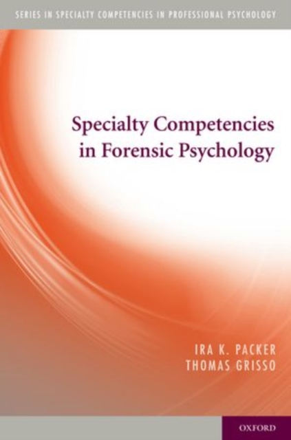Specialty Competencies in Forensic Psychology, Paperback / softback Book