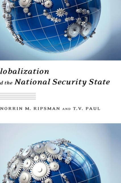 Globalization and the National Security State, Hardback Book