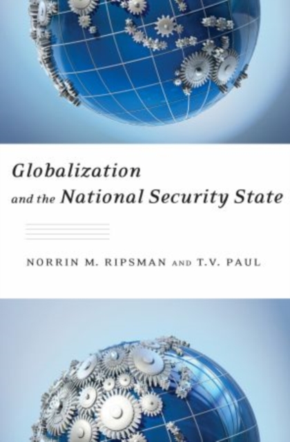 Globalization and the National Security State, Paperback / softback Book