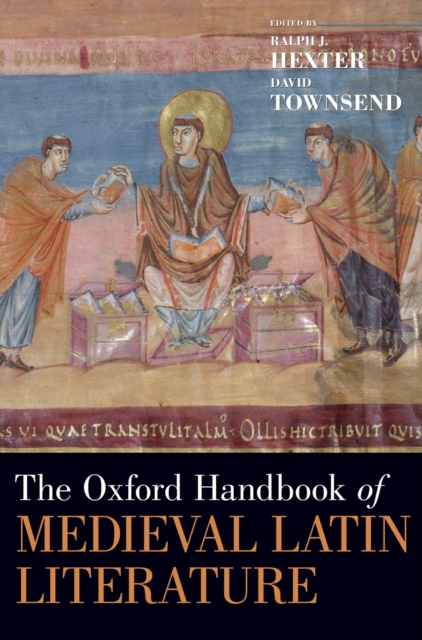 The Oxford Handbook of Medieval Latin Literature, Hardback Book