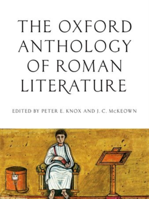 The Oxford Anthology of Roman Literature, Hardback Book