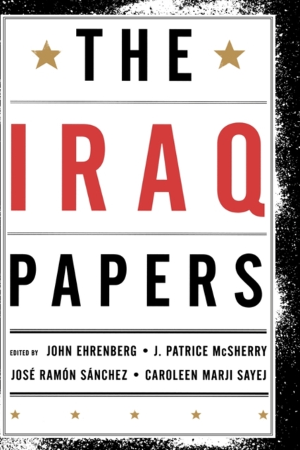 The Iraq Papers, Hardback Book