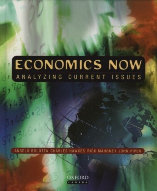 Economics Now : Analyzing Current Issues, Hardback Book