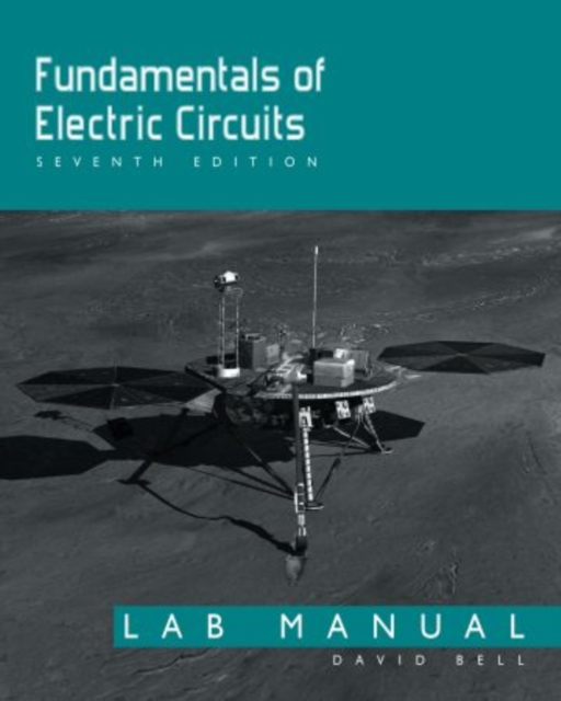 Fundamentals of Electric Circuits : Lab Manual, Spiral bound Book