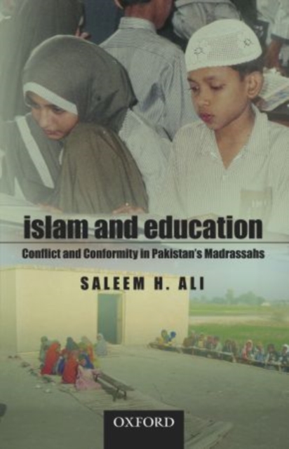 Islam and Education: Conflict and Conformity in Pakistan, Hardback Book