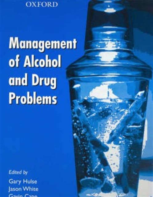 Management of Alcohol and Drug Problems, Paperback / softback Book