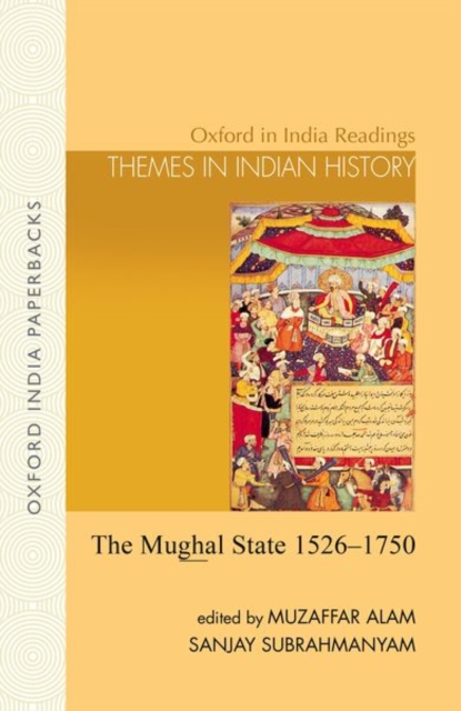 The Mughal State, 1526-1750, Paperback / softback Book