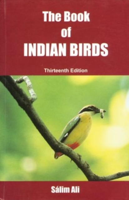 The Book of Indian Birds, Hardback Book
