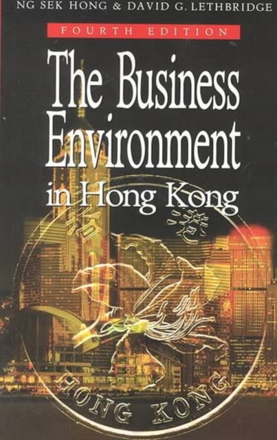 The Business Environment in Hong Kong, Paperback / softback Book
