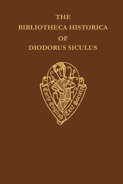 The Bibliotheca Historica of Diodorus Siculus II   translated by John Skelton vol II introduction notes and glossary, Hardback Book