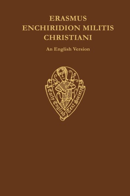 Erasmus : Enchiridion Militis Christiani an English Version, Hardback Book