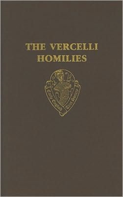 The Vercelli Homilies, Hardback Book