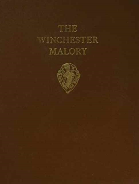 The Winchester Malory, a facsimile, Hardback Book