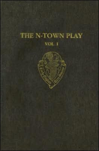 The N-Town Play I, Hardback Book